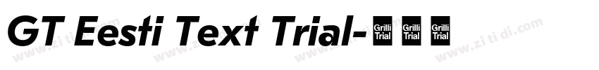 GT Eesti Text Trial字体转换